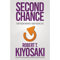 Second Chance: for Your Money, Your Life and Our World