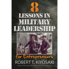 8 Lessons in Military Leadership for Entrepreneurs