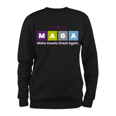 MAGA Make Assets Great Again Sweatshirt